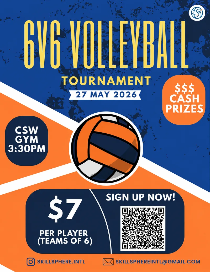 Flyer for the 6v6 volleyball tournament at the CSW gym, $7 per player, cash prizes.